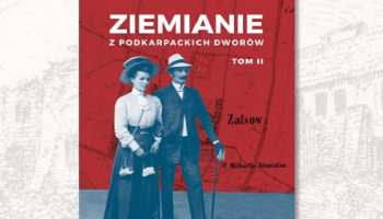 19.01.2026 Ziemianie z podkarpackich dworów tom II 